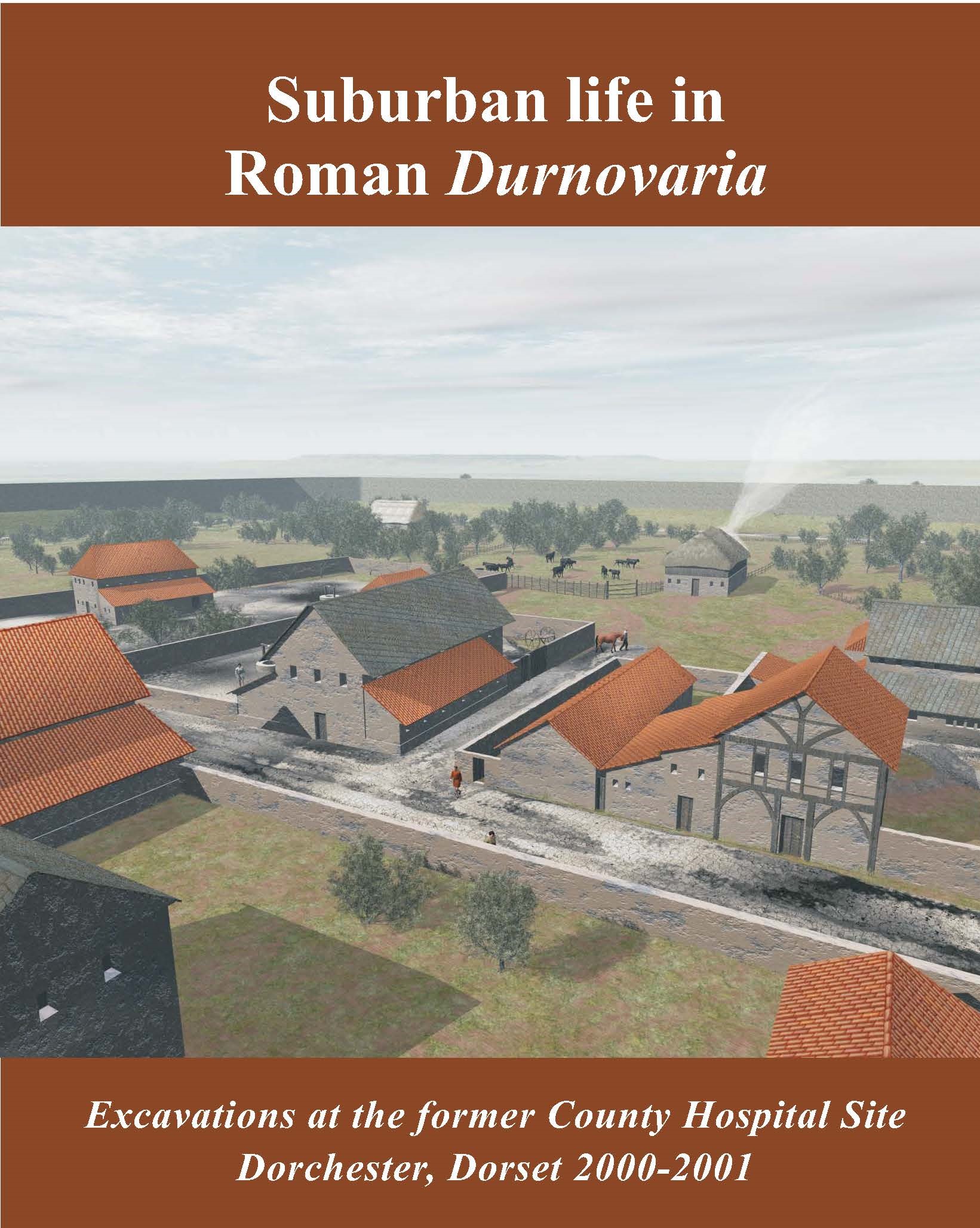 Suburban life in Roman Durnovaria book cover