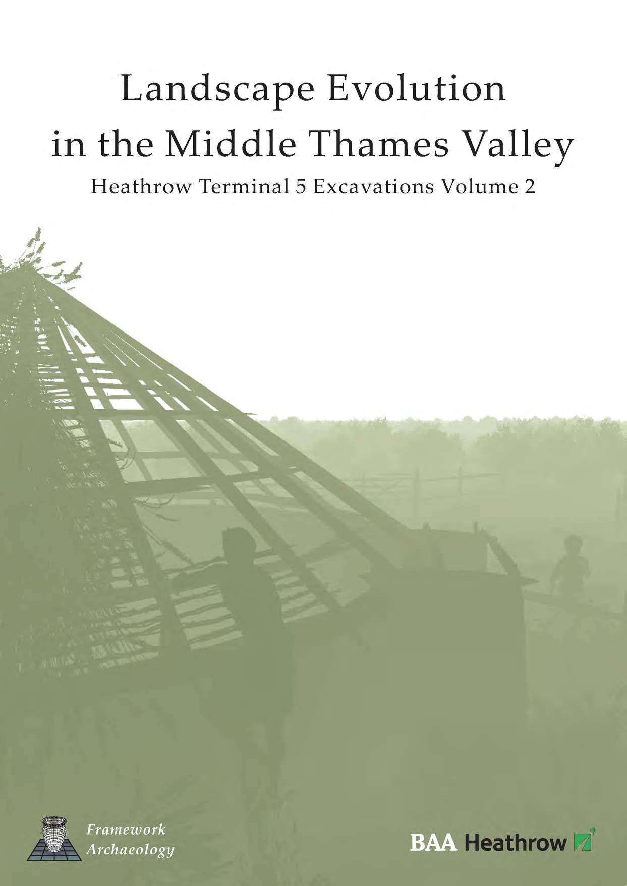 Landscape Evolution in the Middle Thames Valley book cover