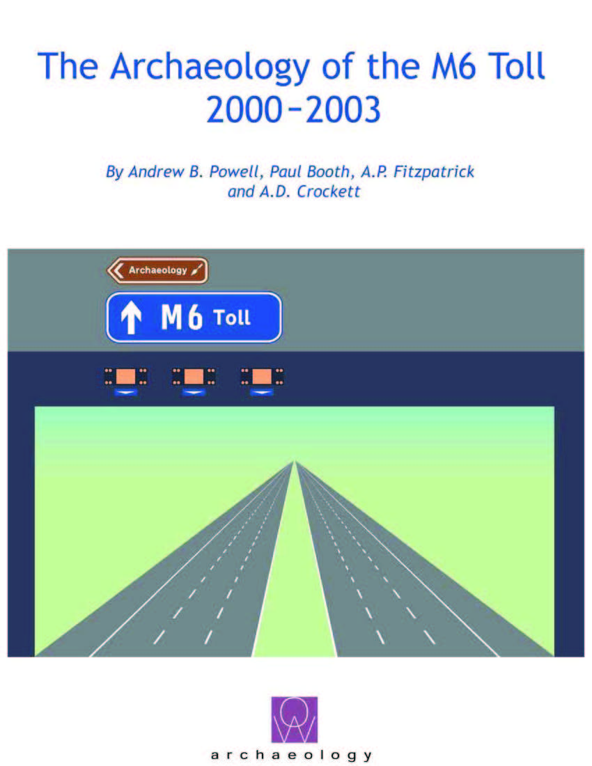 The Archaeology of the M6 Toll 2000 - 2003 book cover