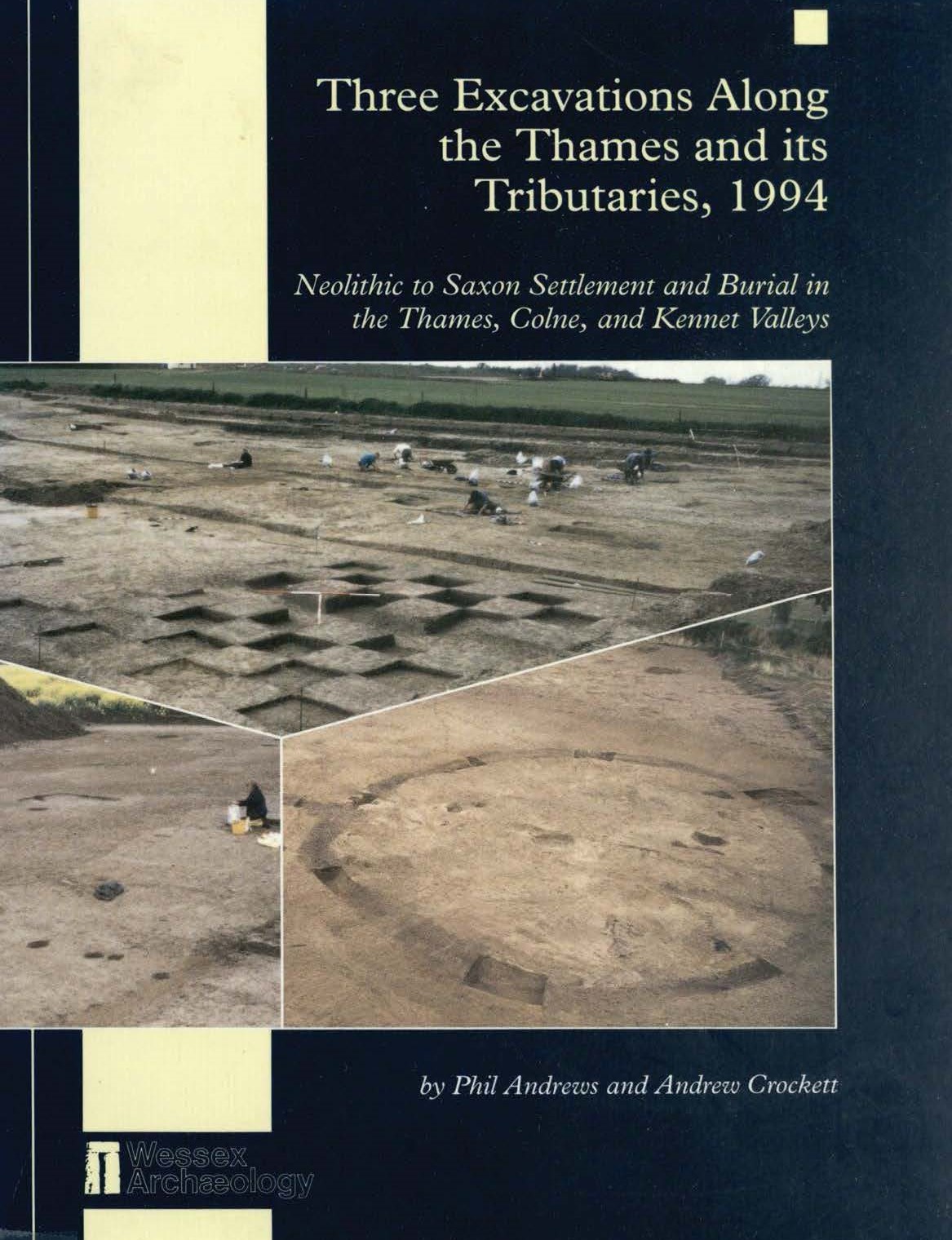 Three Excavations Along the Thames and its Tributaries, 1994 book cover