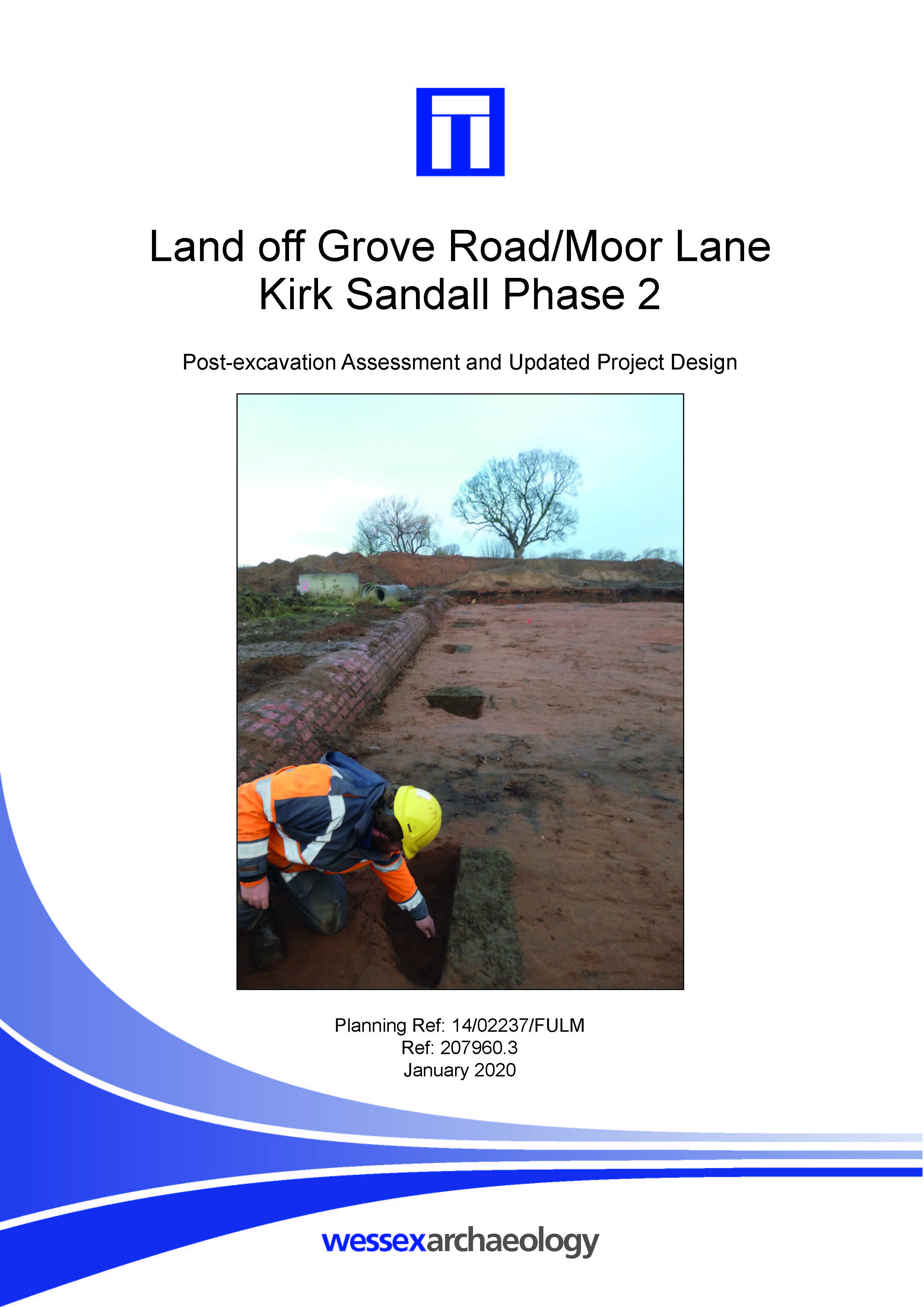 Thumbnail representing Land off Grove Road / Moor Lane, Kirk Sandall Phase 2 - Post-excavation Assessment