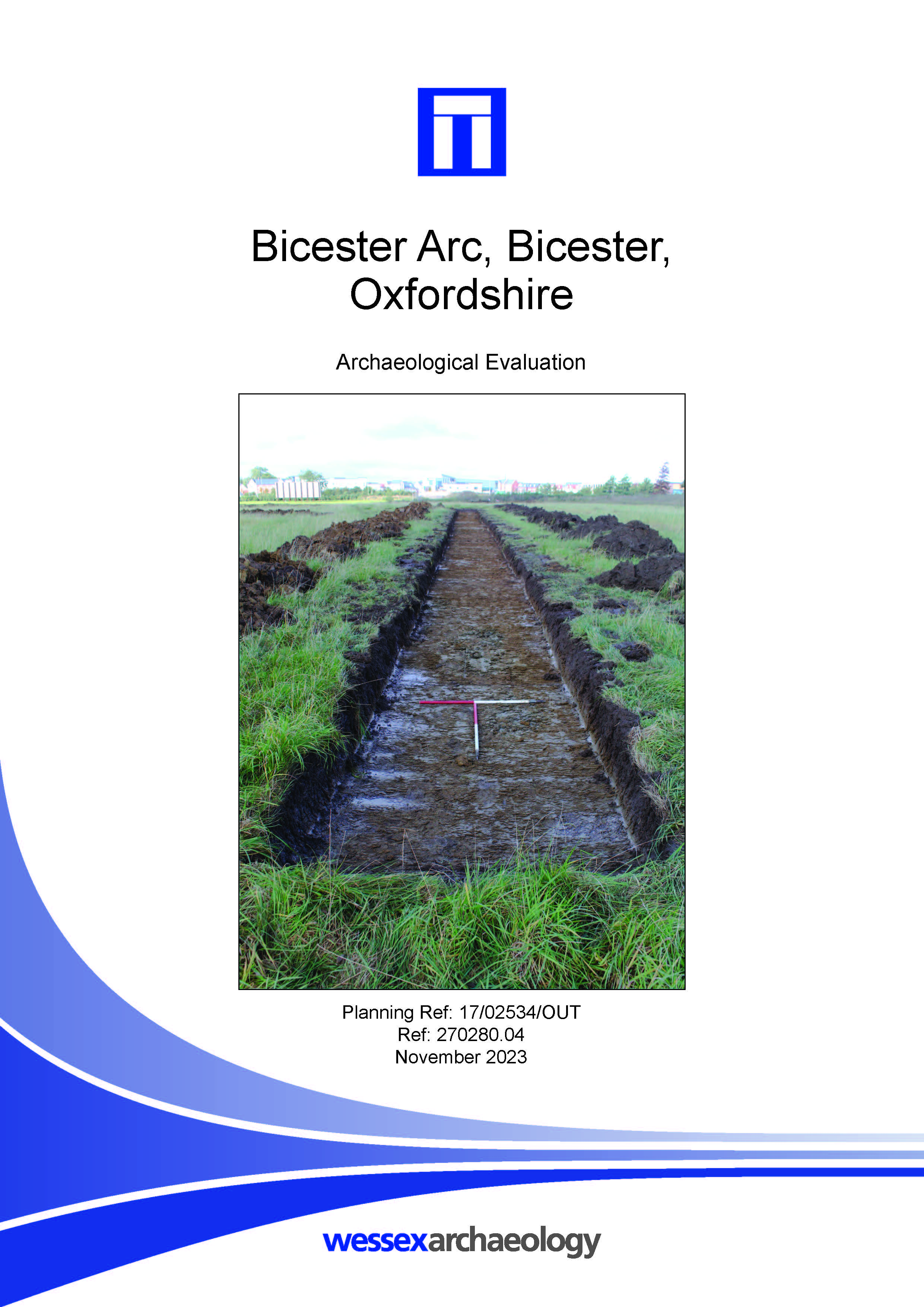 Thumbnail representing Bicester Arc, Bicester, Oxfordshire - Archaeological Evaluation