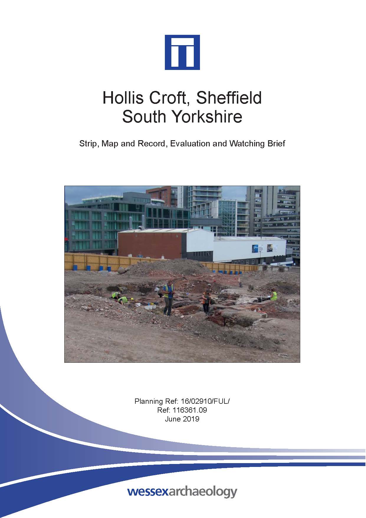 Thumbnail representing Hollis Croft, Sheffield, South Yorkshire - Archaeological Report