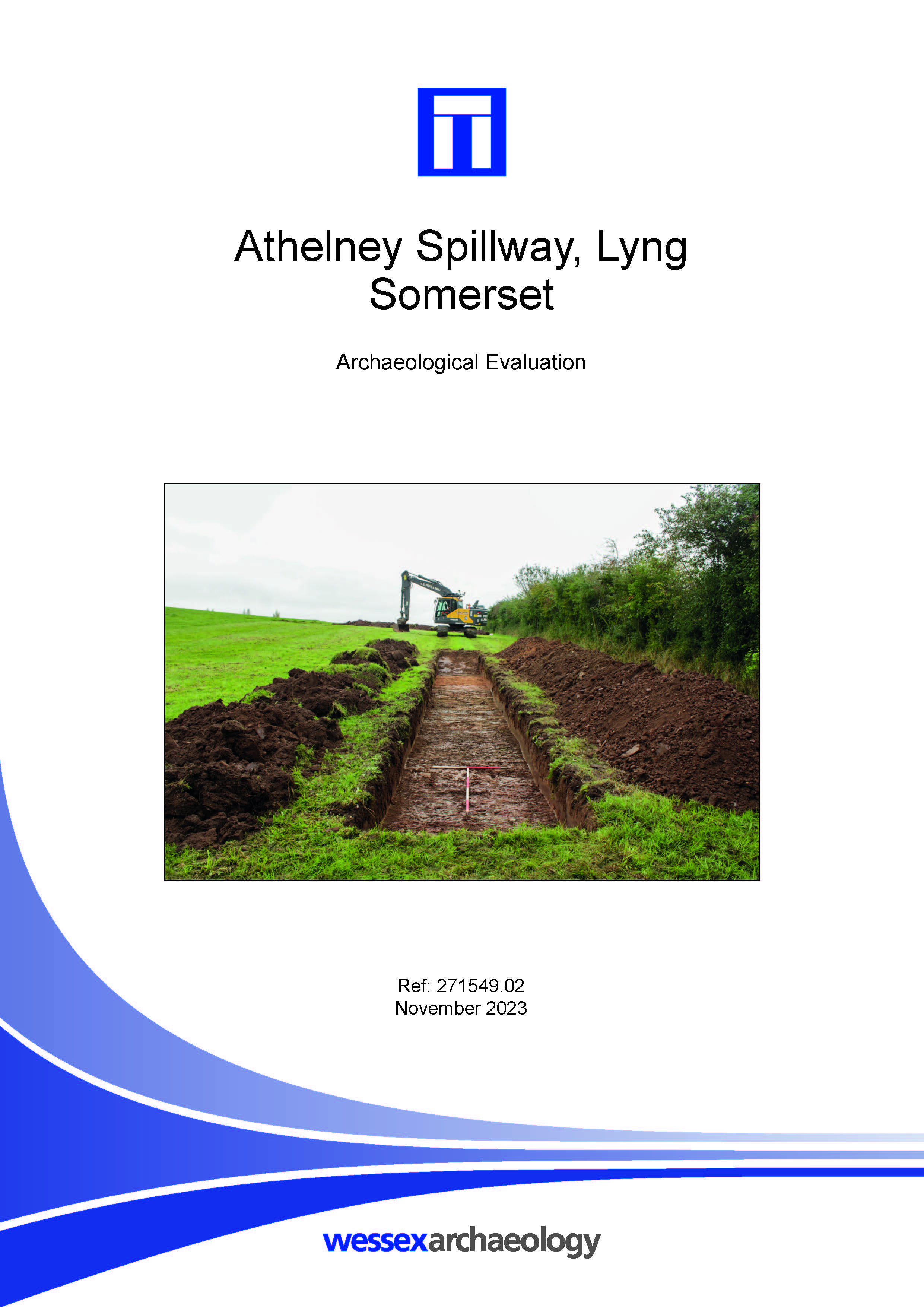 Thumbnail representing Athelney Spillway, Lyng, Somerset - Archaeological Evaluation