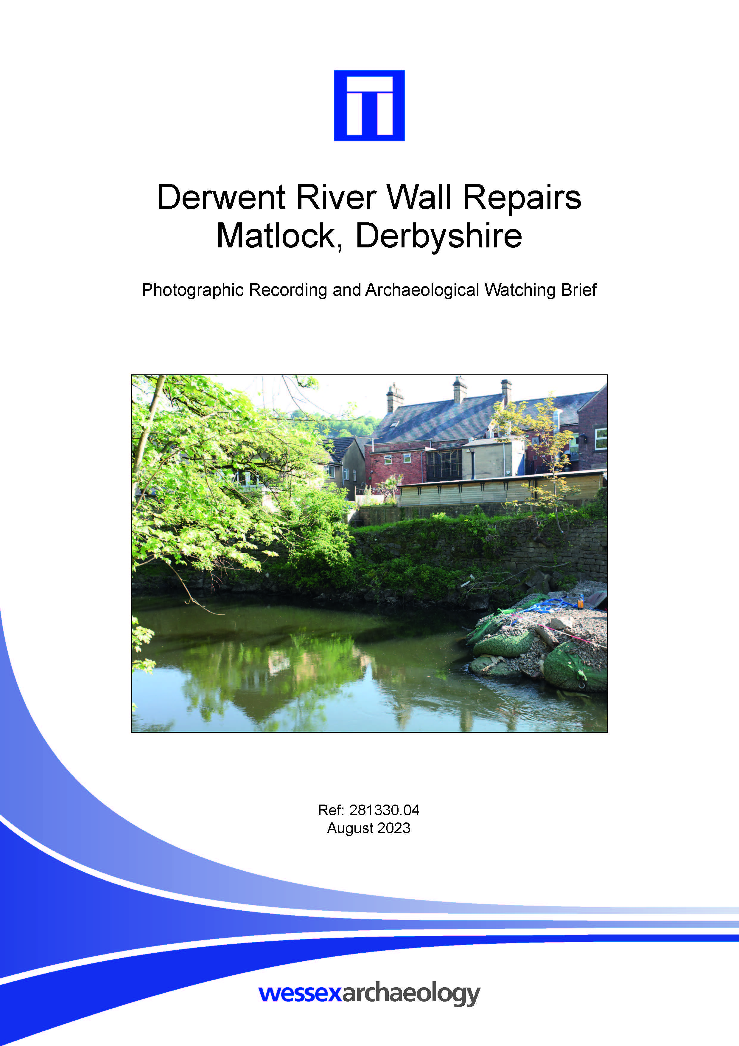 Thumbnail representing Derwent River Wall Repairs, Matlock, Derbyshire - Photographic Recording and Archaeological Watching Brief