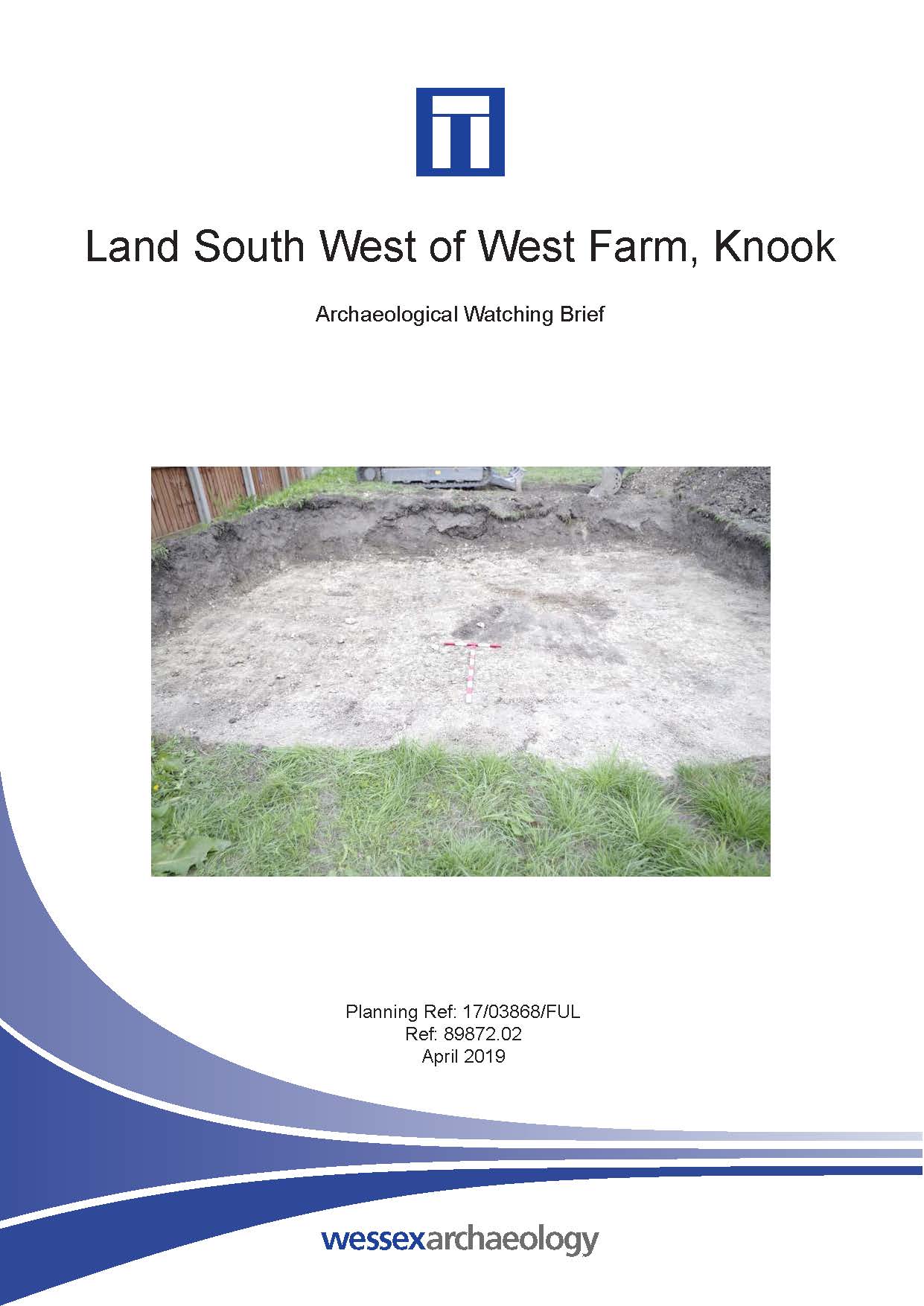 Thumbnail representing Land south west of West Farm, Knook - Archaeological Watching Brief Report