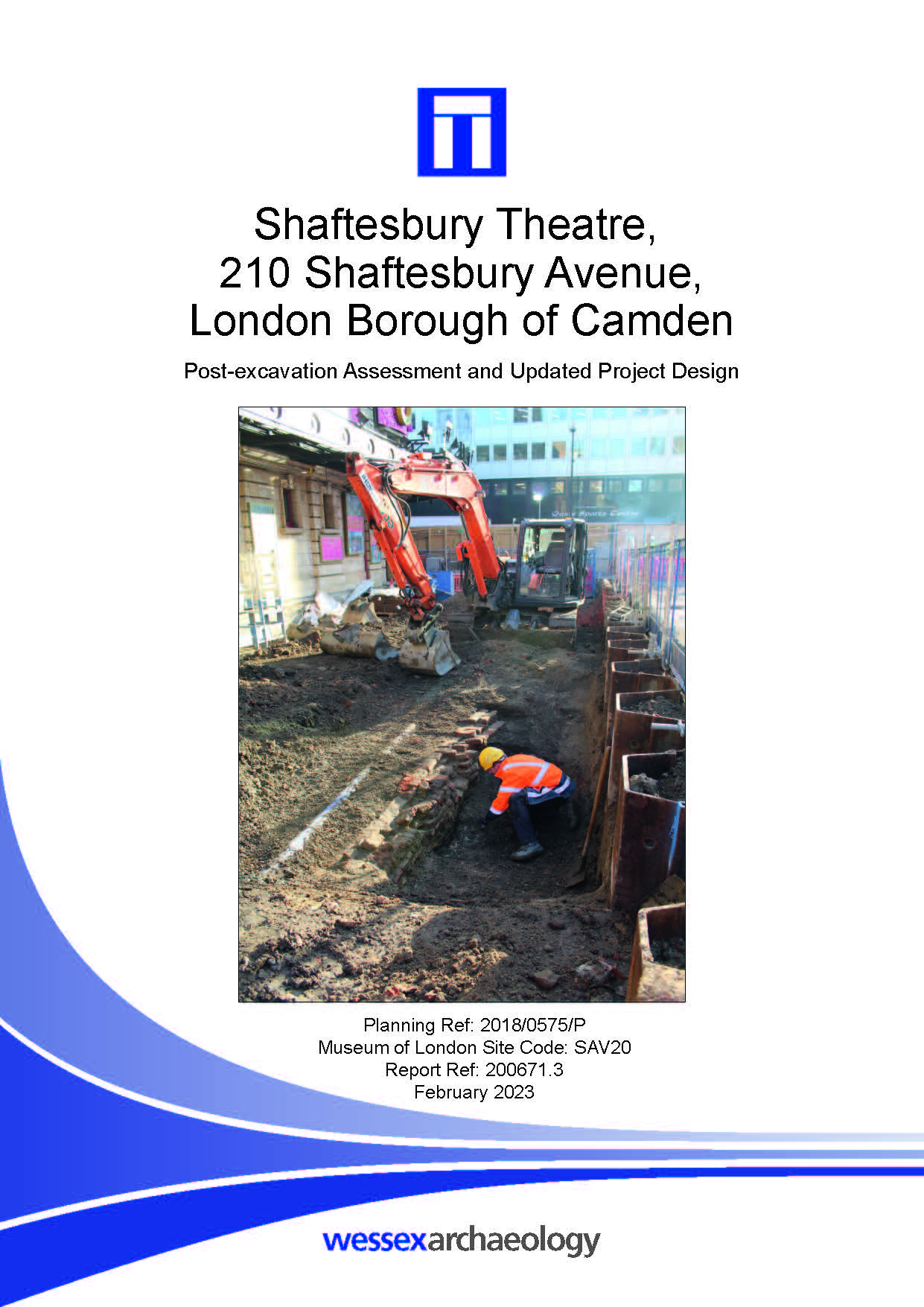 Thumbnail representing Shaftesbury Theatre, 210 Shaftesbury Avenue, London Borough of Camden - Post-excavation Assessment and Updated Project Design