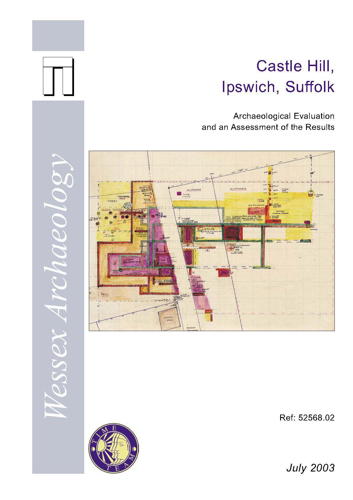 Thumbnail representing Castle Hill, Ipswich, Suffolk - Archaeological Evaluation and an Assessment of the Results