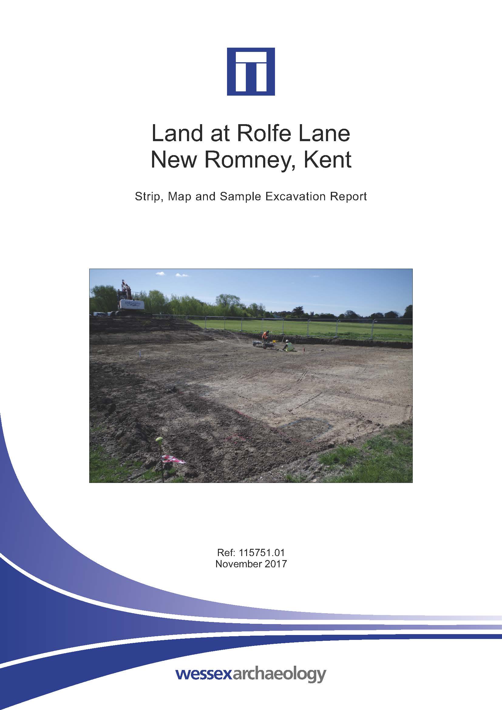 Thumbnail representing Land at Rolfe Lane, New Romney, Kent - Archaeological Excavation Report