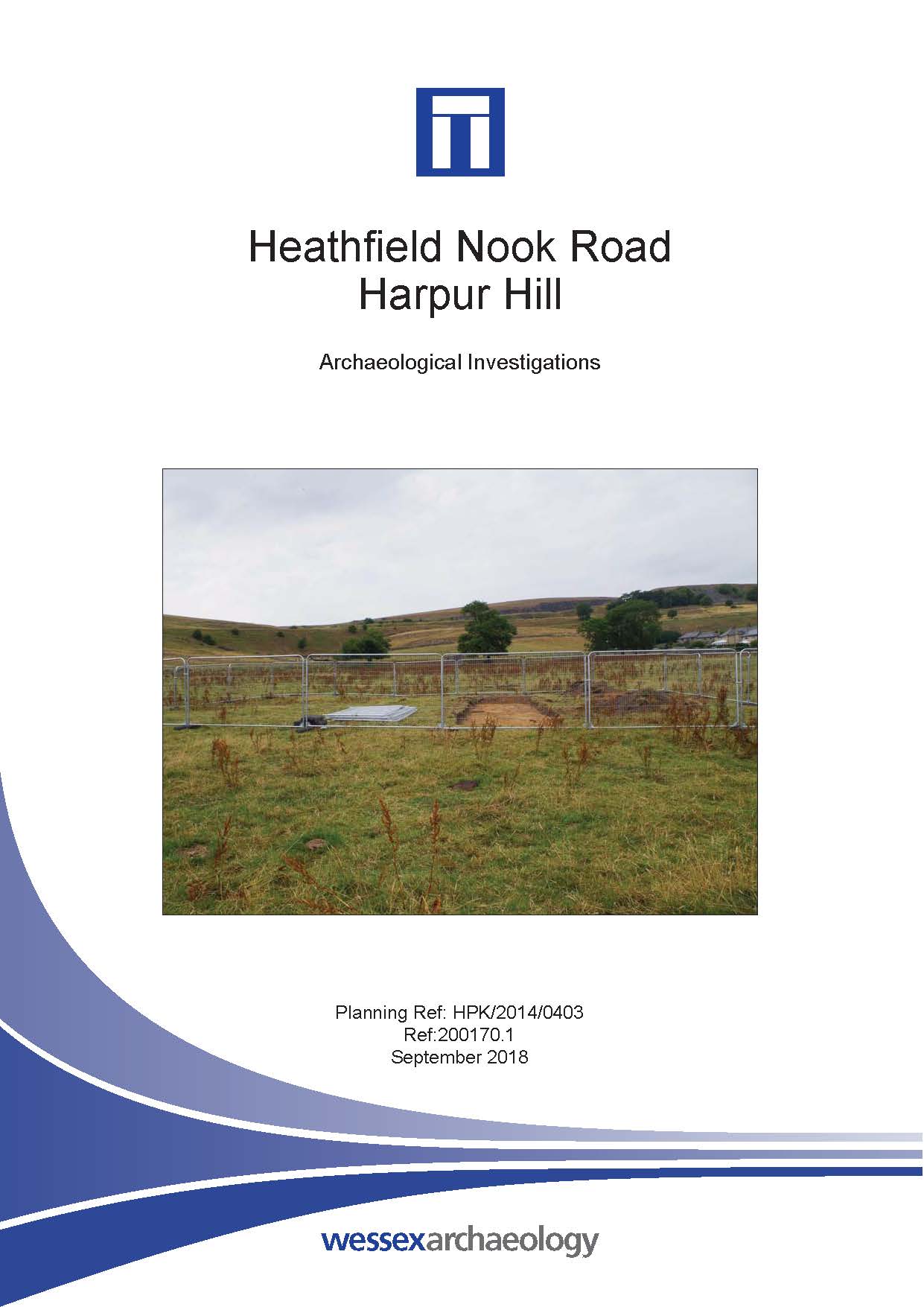 Thumbnail representing Heathfield Nook Road, Harpur Hill - Archaeological Investigations Report