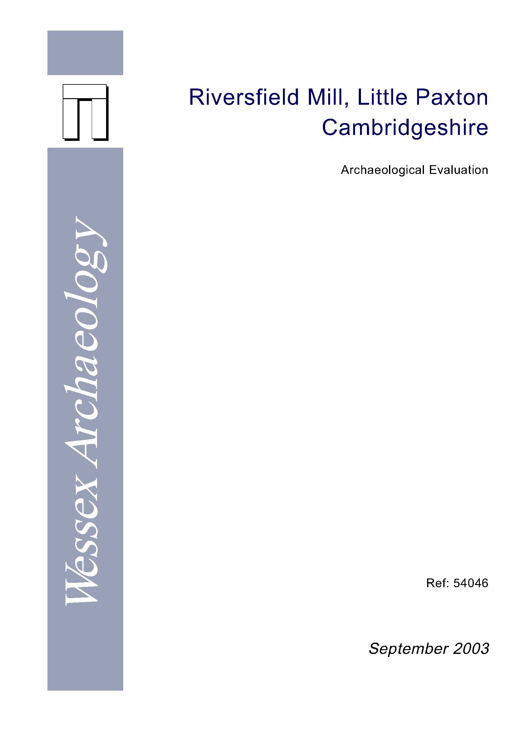 Thumbnail representing Riversfield Mill, Little Paxton Cambridgeshire - Archaeological Evaluation