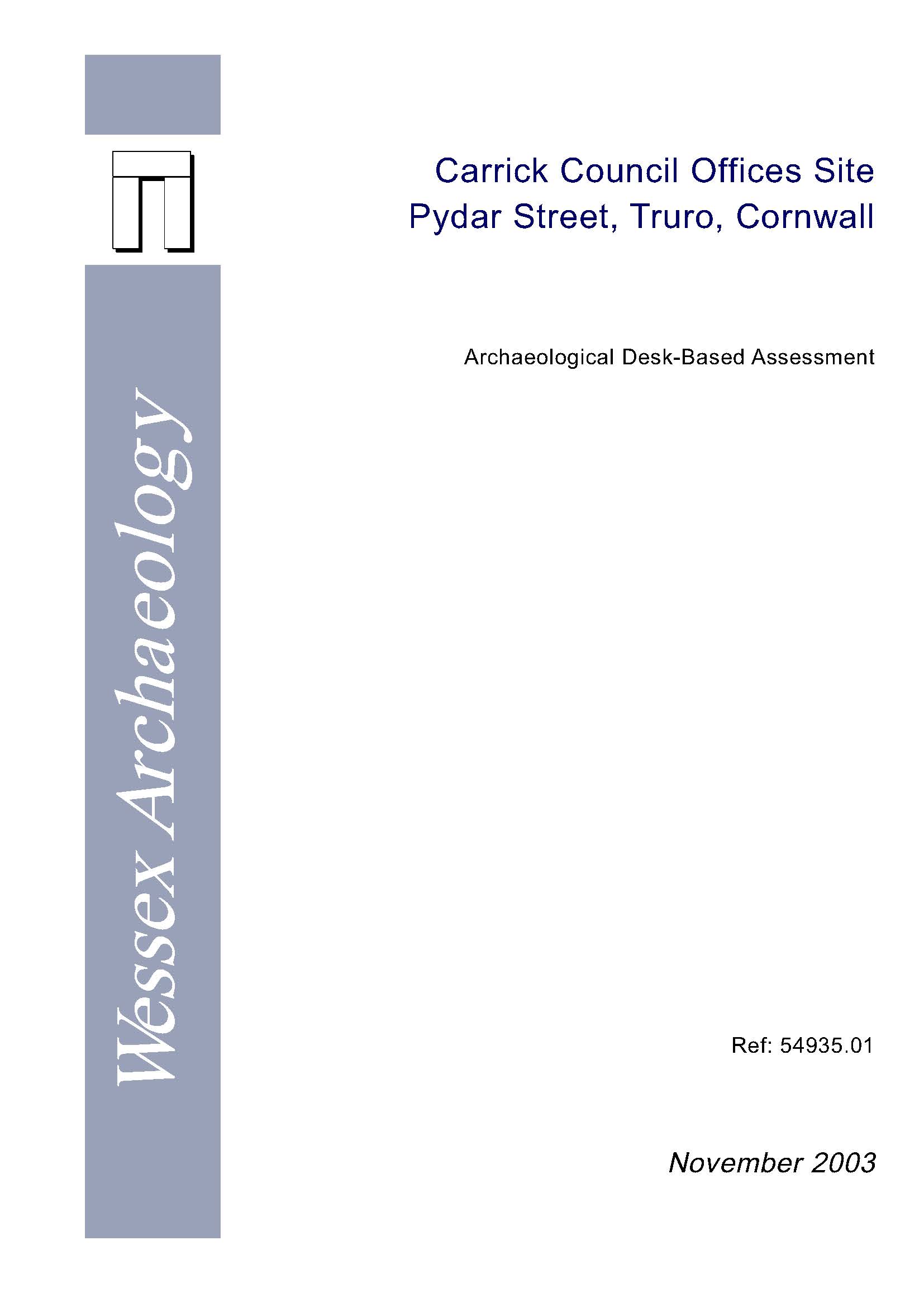 Thumbnail representing Carrick Council Offices Site Pydar Street, Truro, Cornwall - Archaeological Desk-Based Assessment