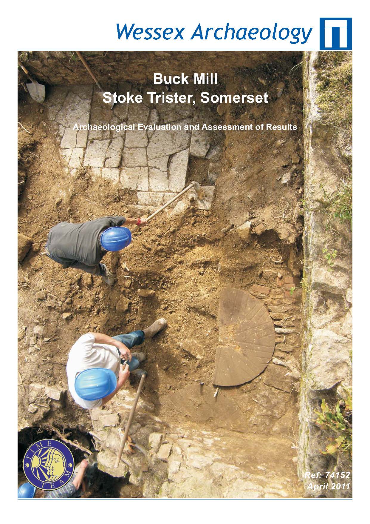 Thumbnail representing Buck Mill, Stoke Trister, Somerset - Archaeological Evaluation and Assessment of Results