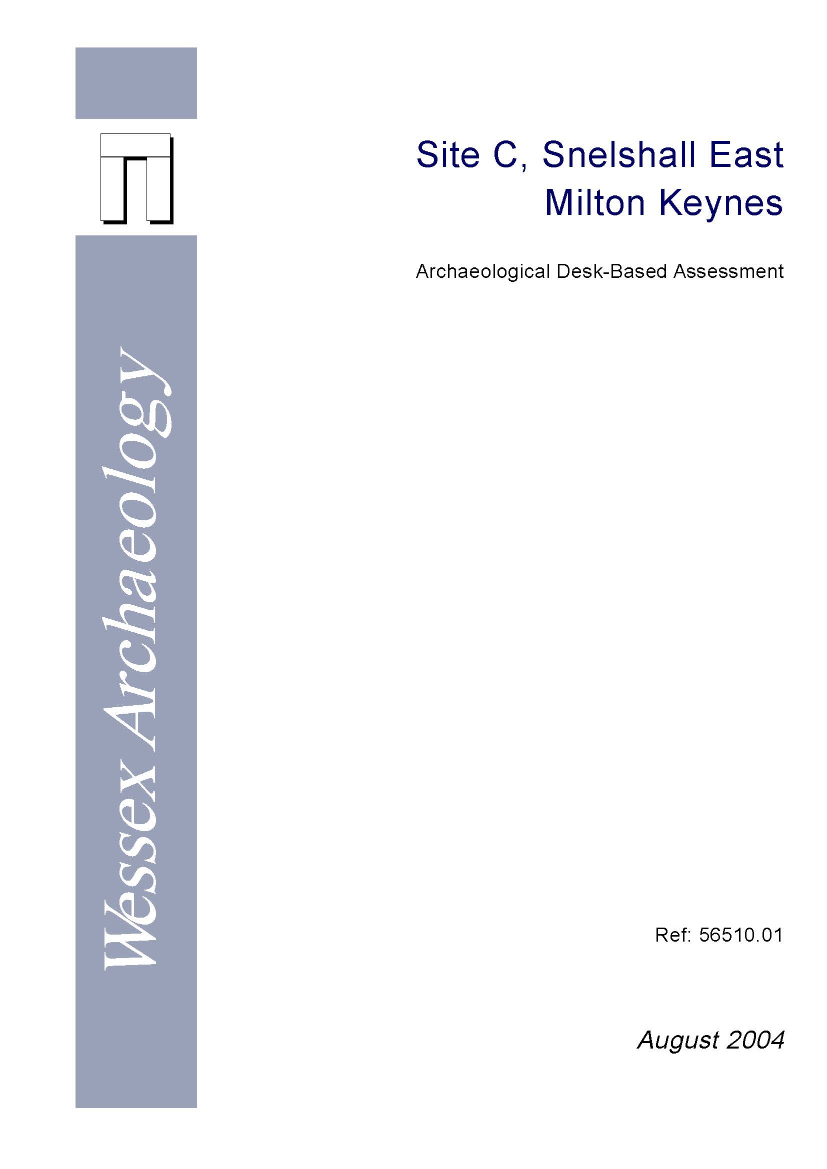 Thumbnail representing Site C, Snelshall East, Milton Keynes - Archaeological Desk-Based Assessment