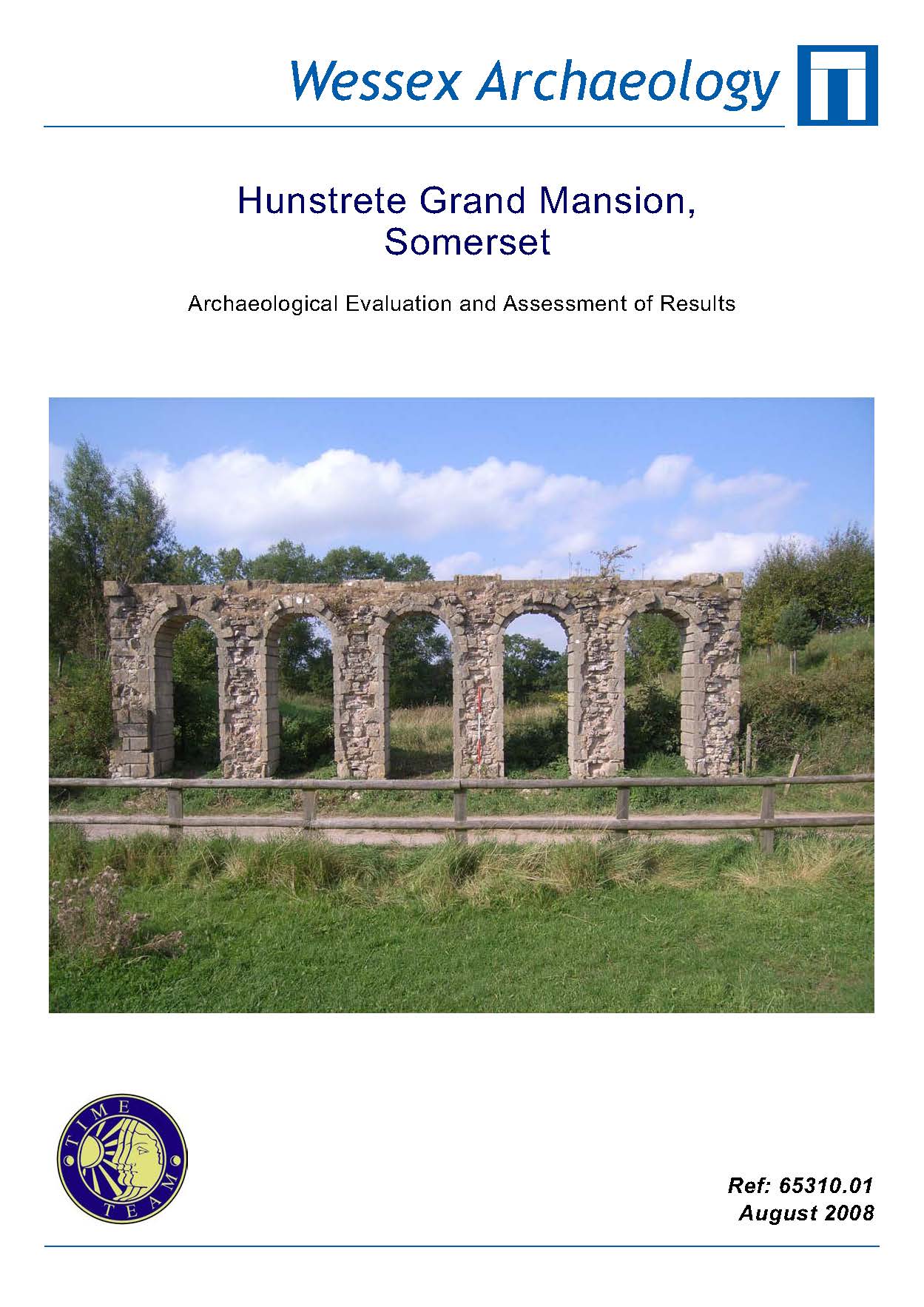 Thumbnail representing Time Team - Hunstrete Grand Mansion, Somerset - Archaeological Evaluation and Assessment of Results