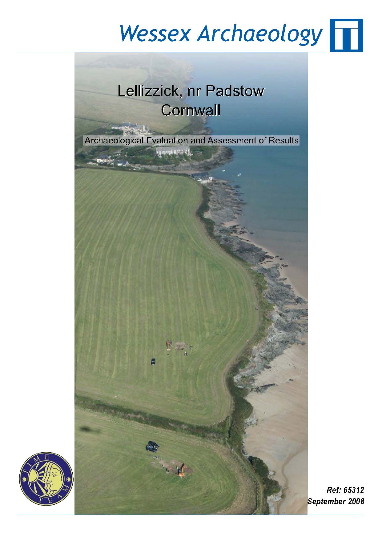 Thumbnail representing Time Team - Lellizzick, nr Padstow, Cornwall - Archaeological Evaluation and Assessment of Results