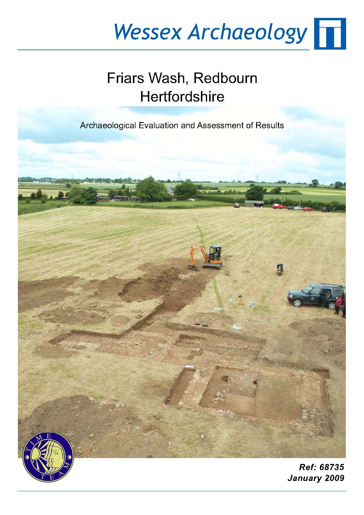 Thumbnail representing Time Team - Friars Wash, Redbourn, Hertfordshire - Archaeological Evaluation and Assessment of Results