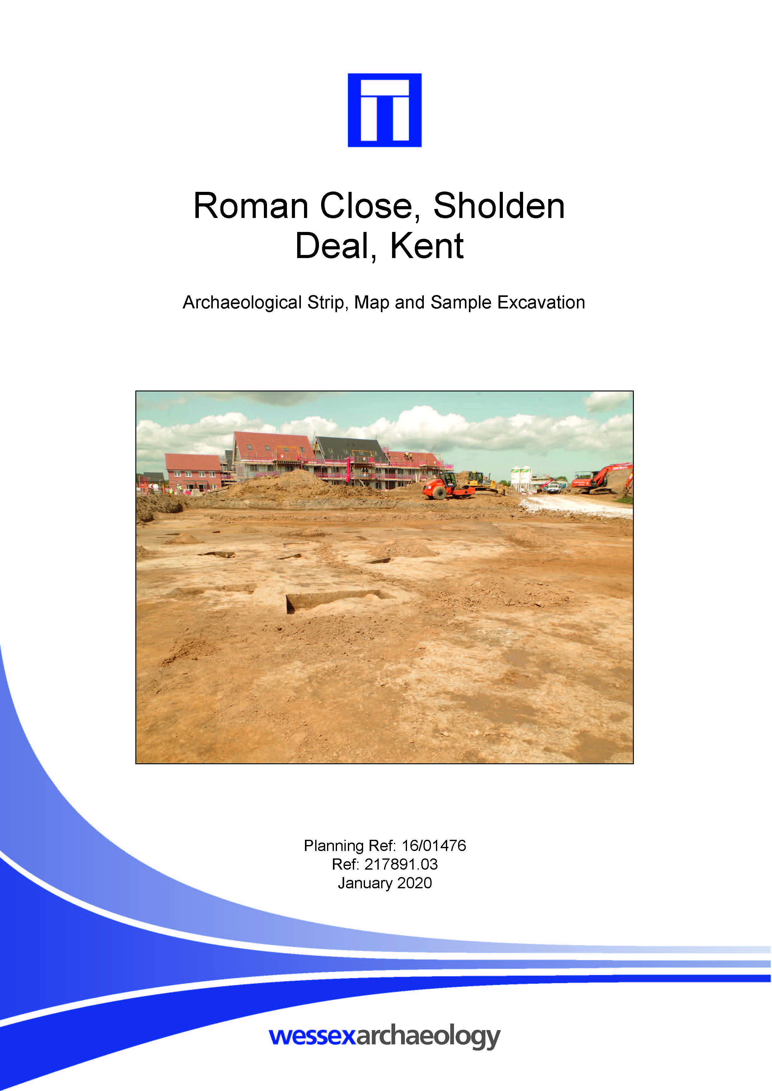 Thumbnail representing Roman Close, Sholden Deal, Kent - Archaeological Excavation Report