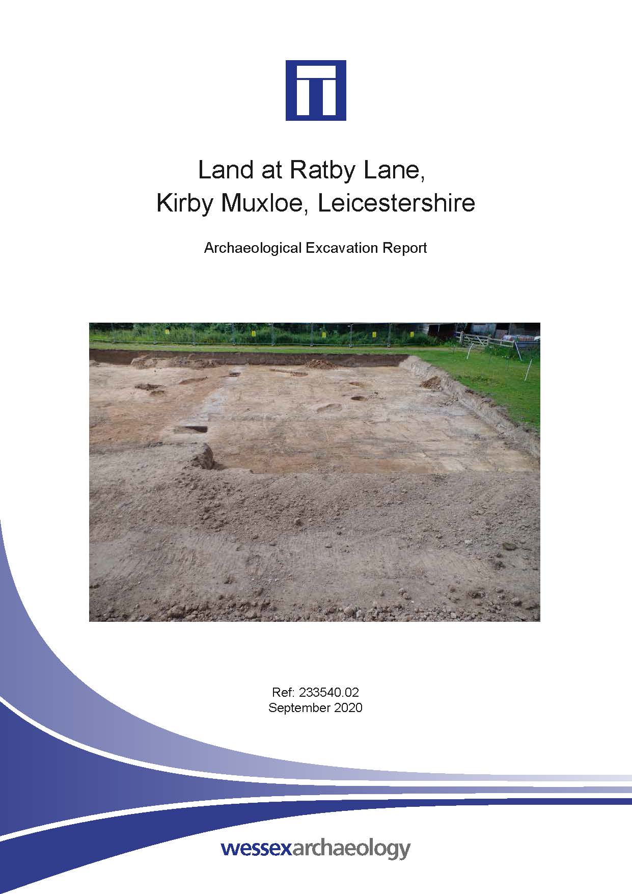 Thumbnail representing Land at Ratby Lane, Kirby Muxloe, Leicestershire - Archaeological Excavation Report