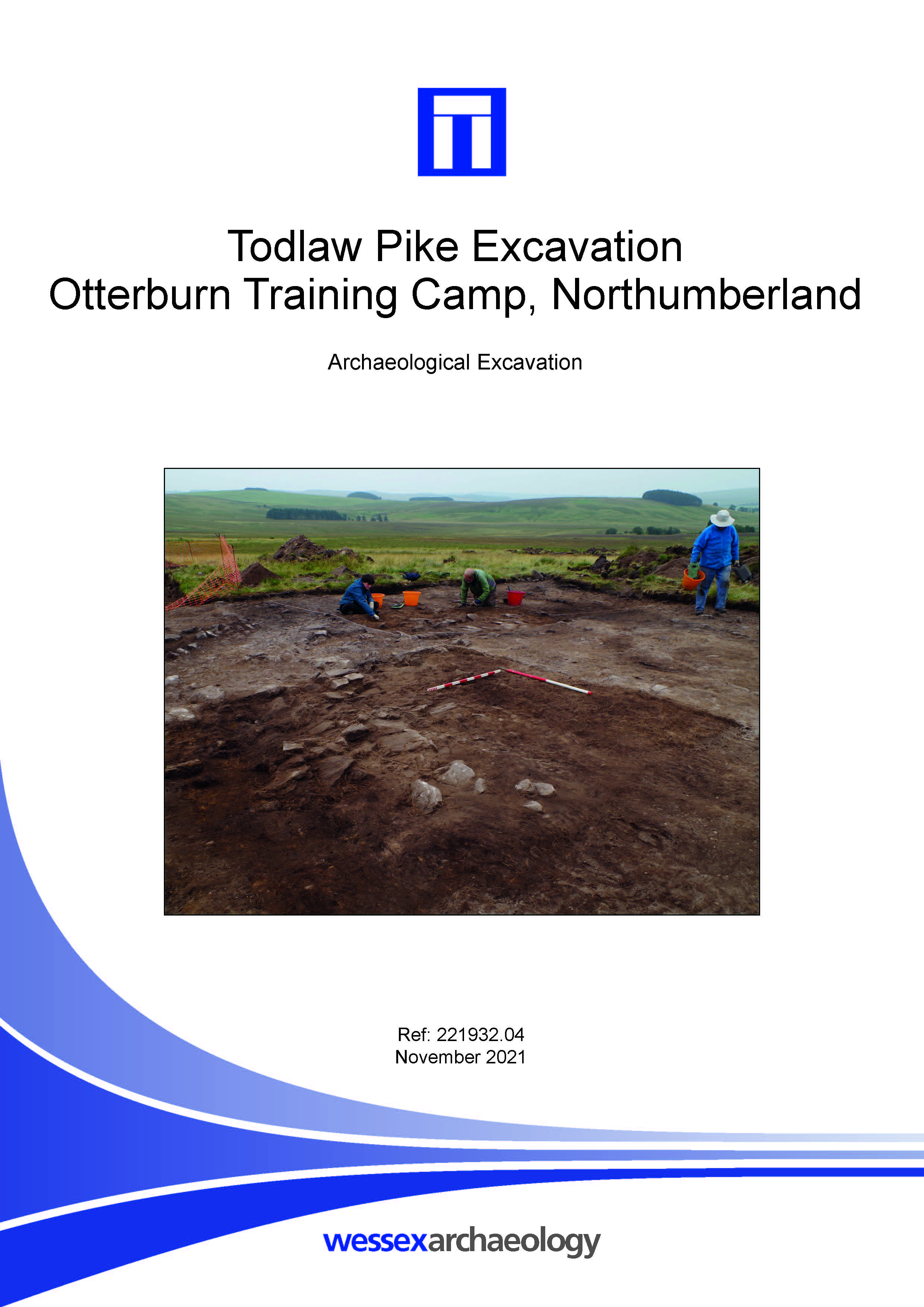 Thumbnail representing Todlaw Pike Excavation, Otterburn Training Camp, Northumberland - Archaeological Excavation Report