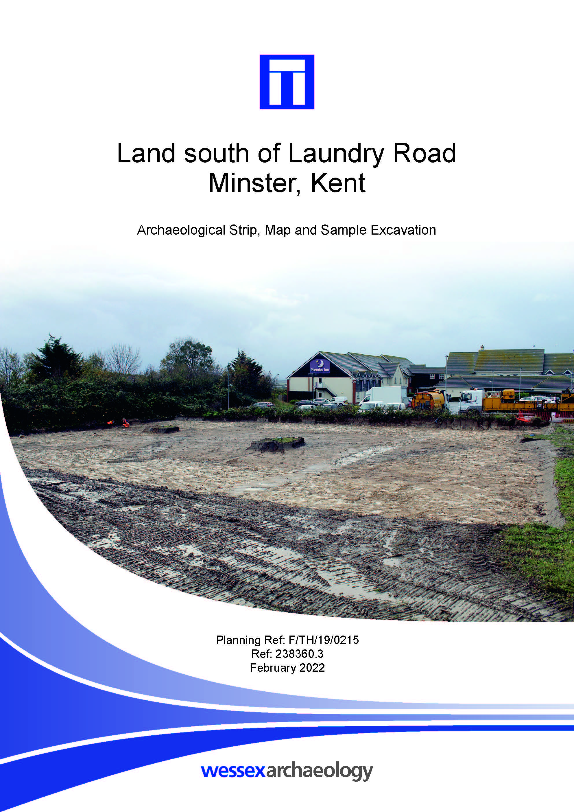 Thumbnail representing Laundry Road, Minster, Kent - Archaeological Excavation Report