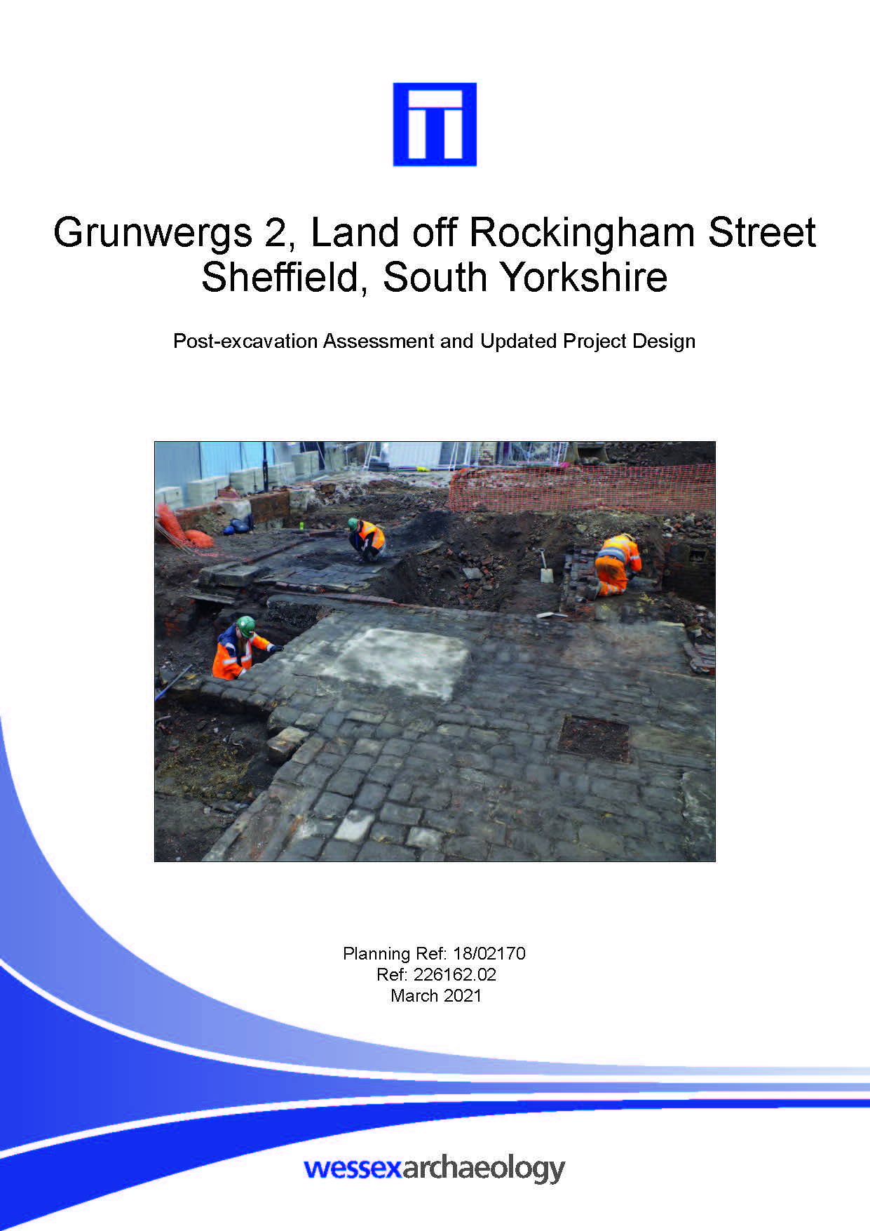 Thumbnail representing Grunwergs 2, Land off Rockingham Street, Sheffield, South Yorkshire - Post-excavation Assessment