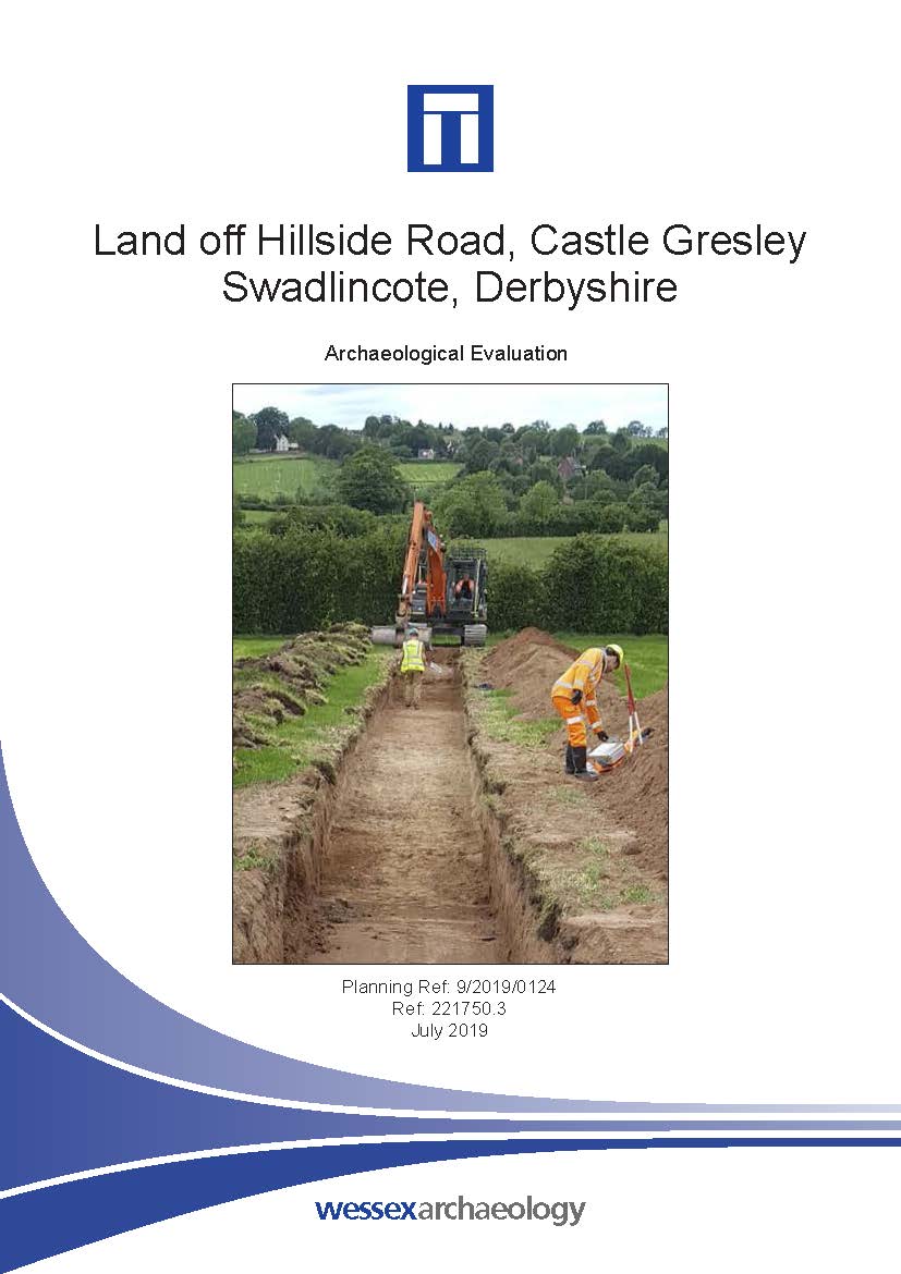 Thumbnail representing Land off Hillside Road, Castle Gresely, Swadlincote, Derbyshire - Archaeological Evaluation Report