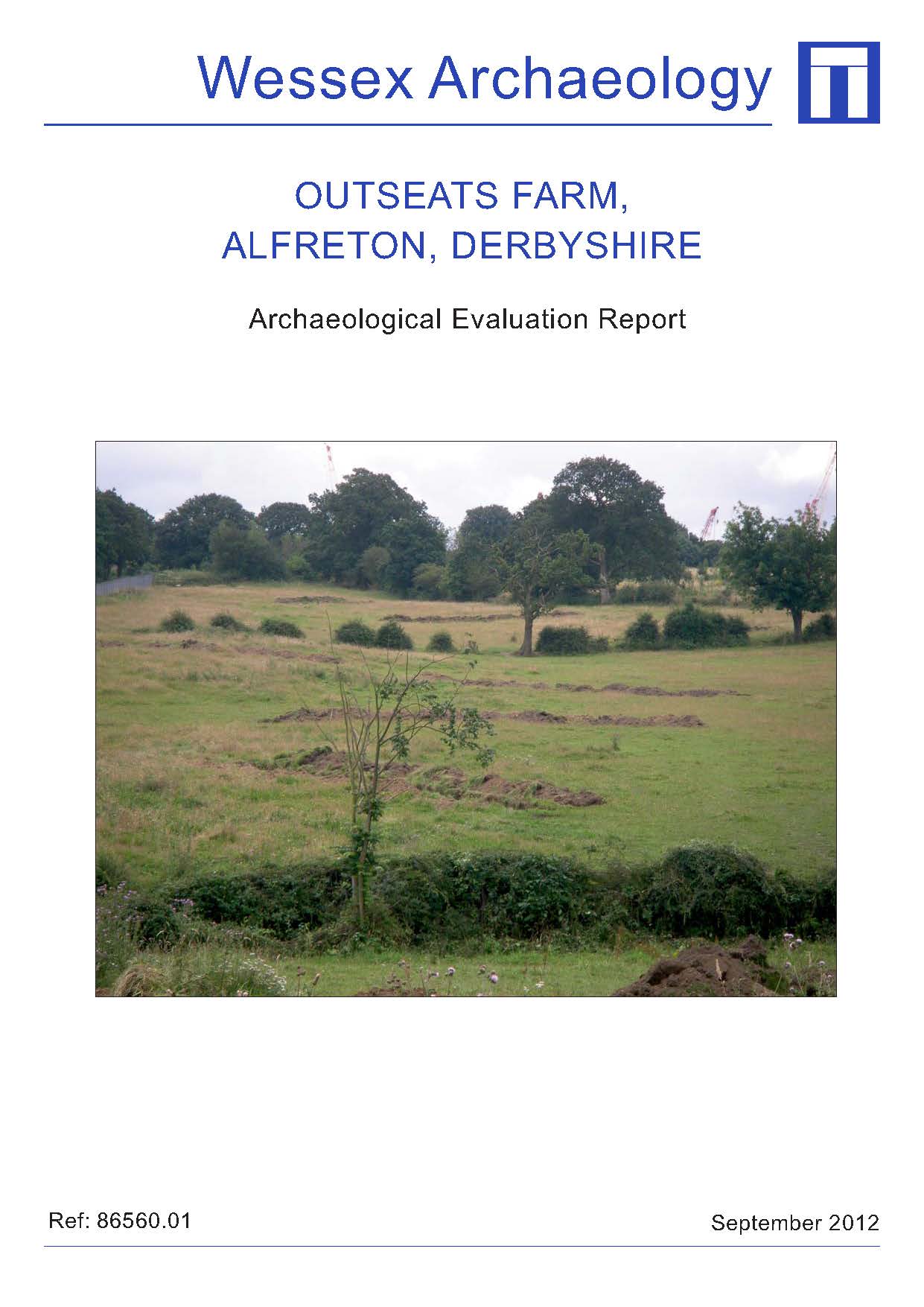 Thumbnail representing Outseats Farm, Alfreton, Derbyshire - Archaeological Evaluation Report